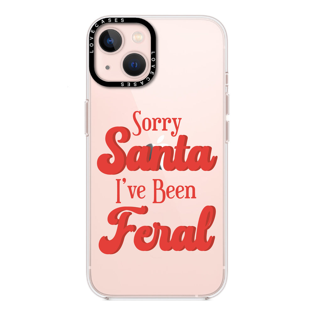 Sorry Santa I've Been Feral Premium Phone Case