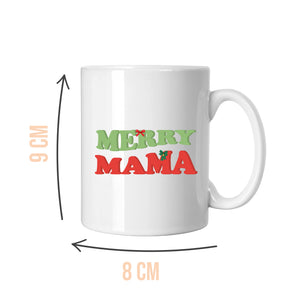 Merry Mama Mug