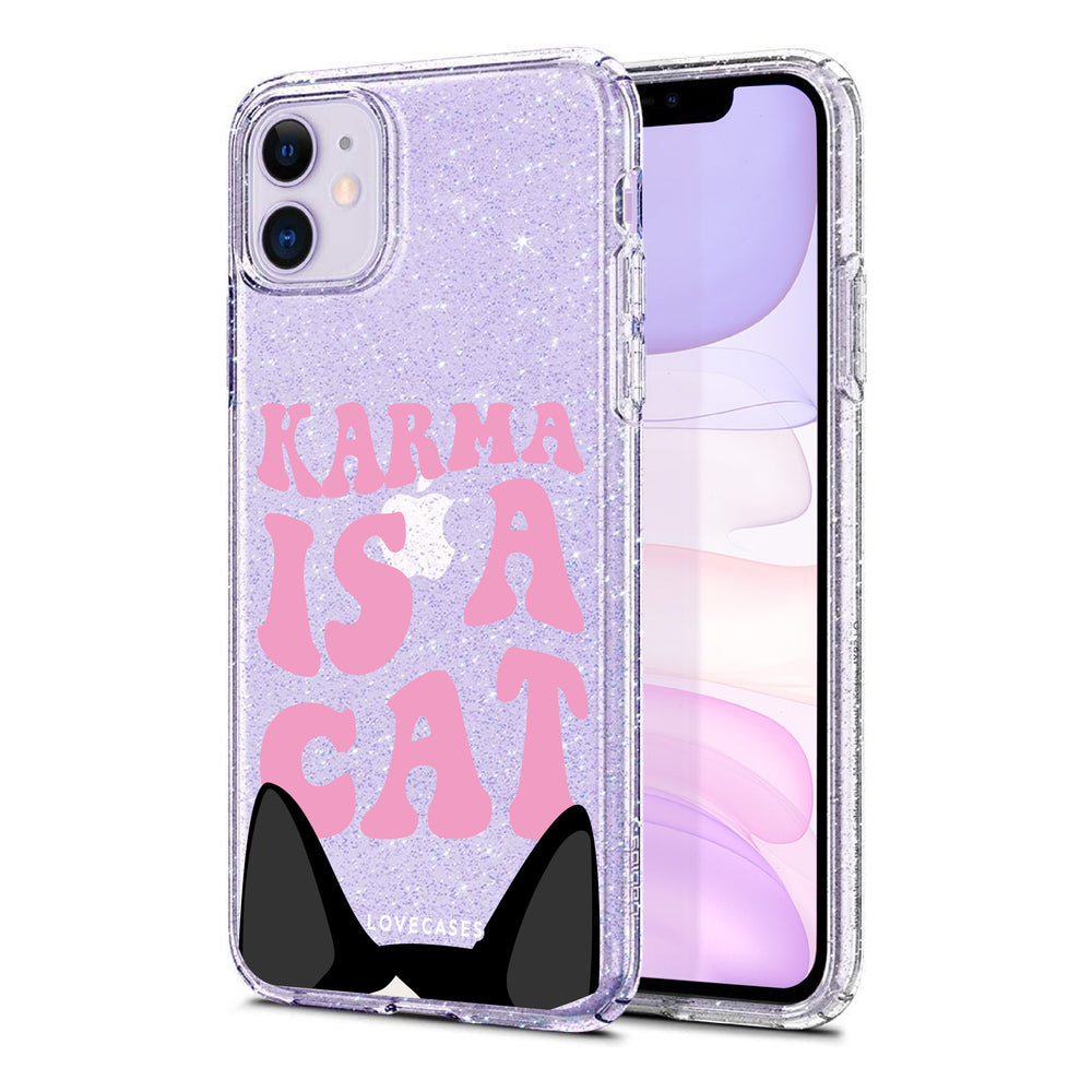 Karma Is A Cat Glitter Phone Case