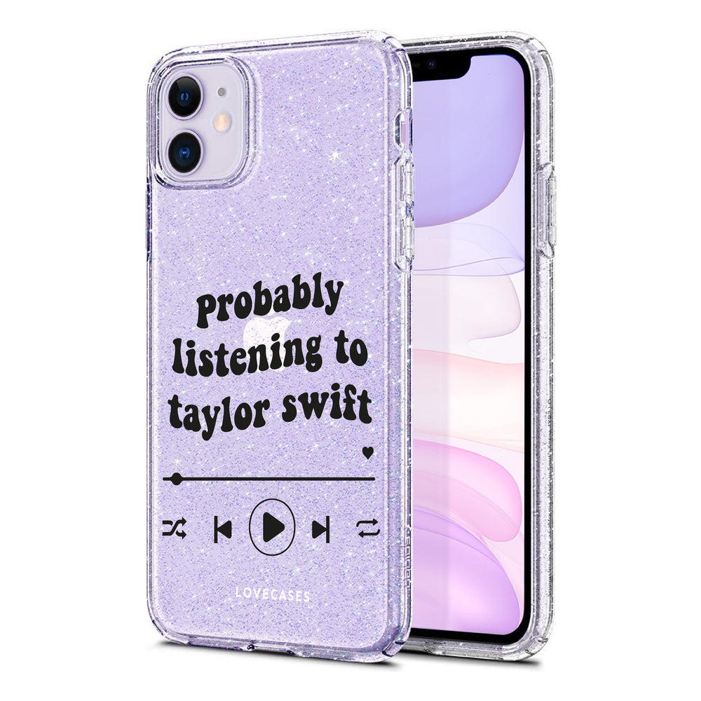 Black Probably Listening To Taylor Swift Glitter Phone Case