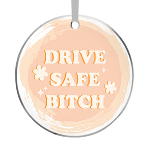 
            
                Load image into Gallery viewer, Apricot Drive Safe B*tch Hanging Car Accessory
            
        