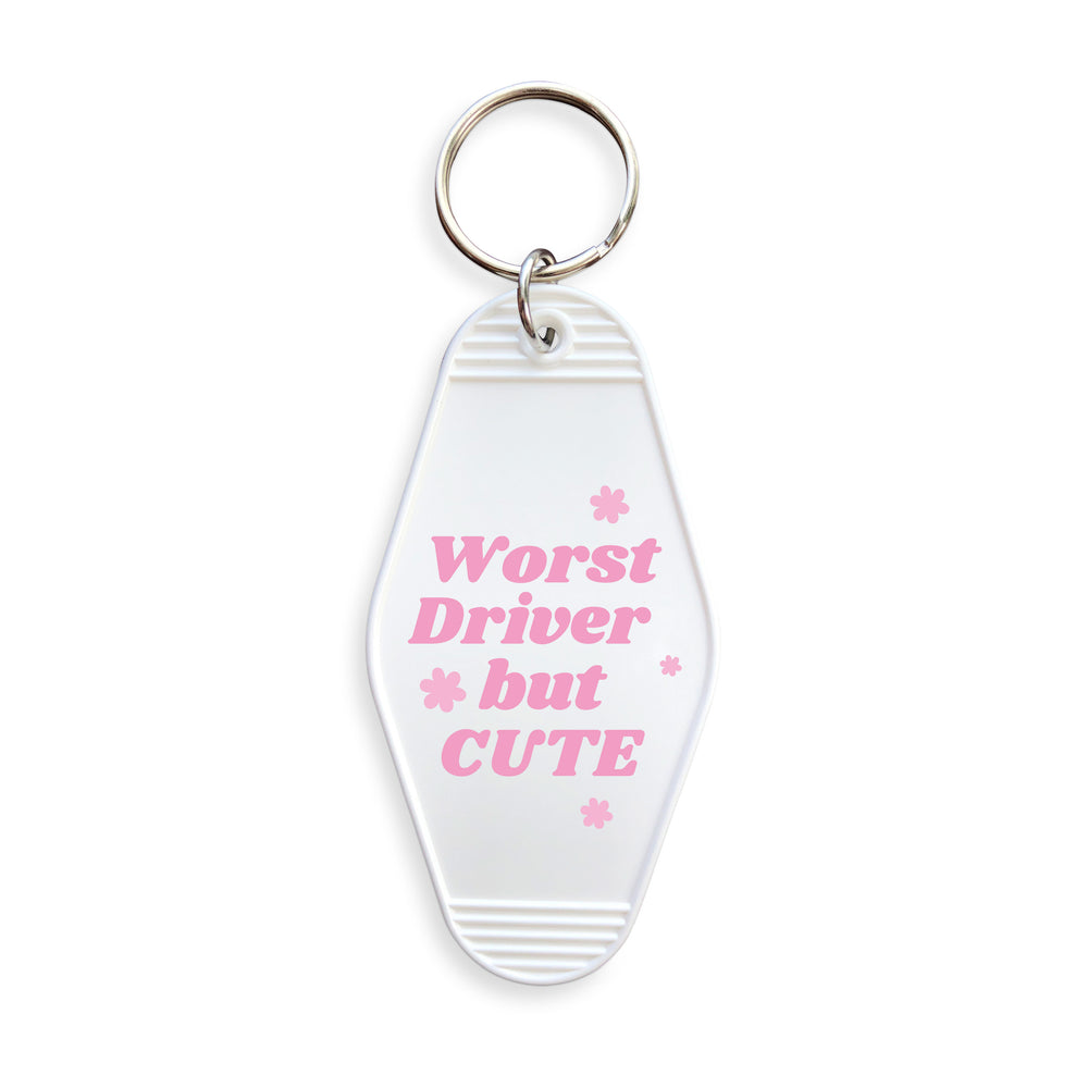 Worst Driver But Cute Slogan Motel Keyring