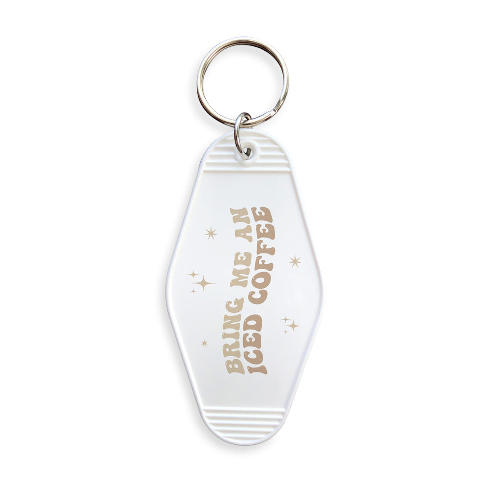 Bring Me An Iced Coffee Slogan Motel Keyring