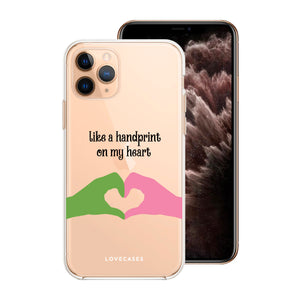 Like A Handprint On My Heart Phone Case