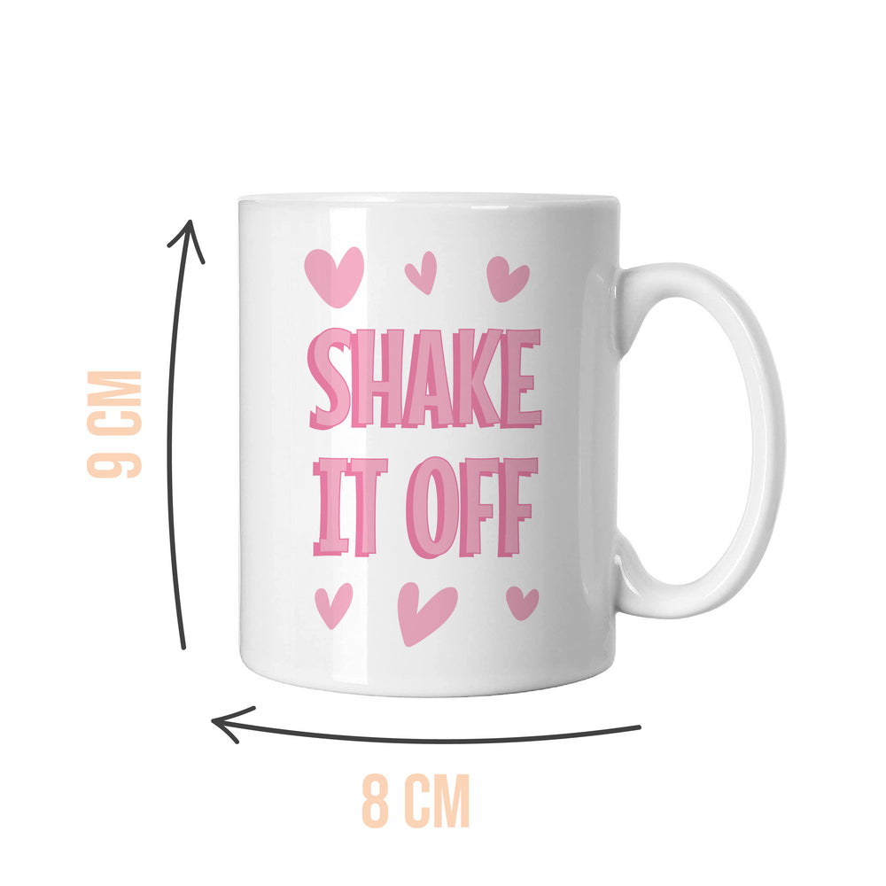 Shake It Off Mug