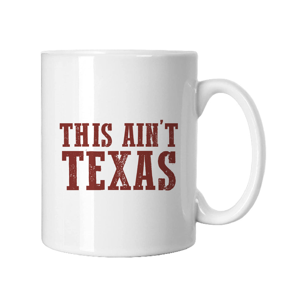 This Ain't Texas Mug