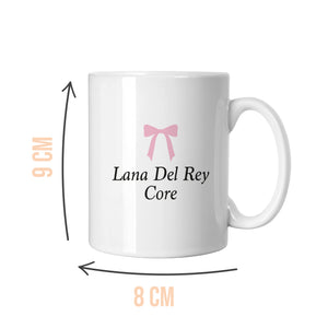 Lana Del Rey Core Mug