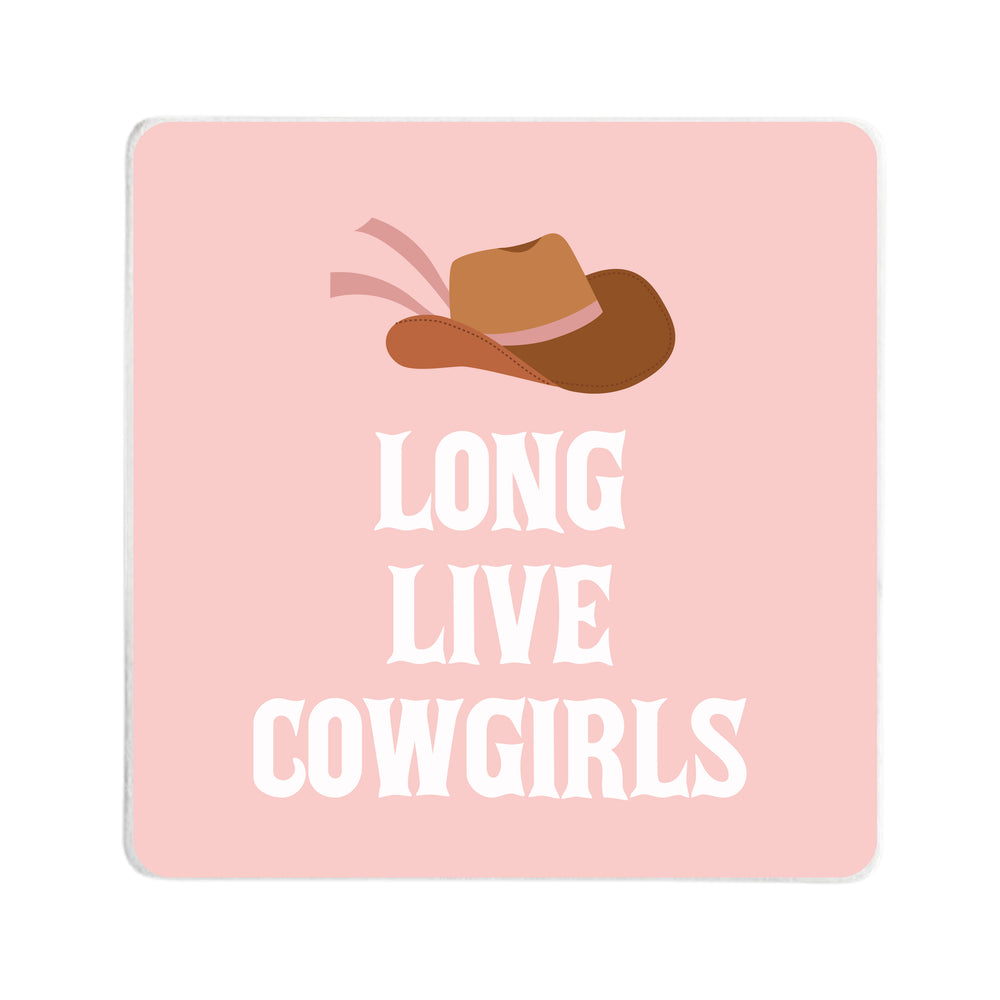 Long Live Cowgirls Square Coaster