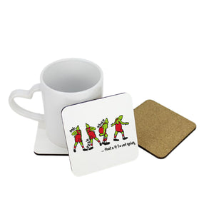 That's it I'm Not Going Square Coaster