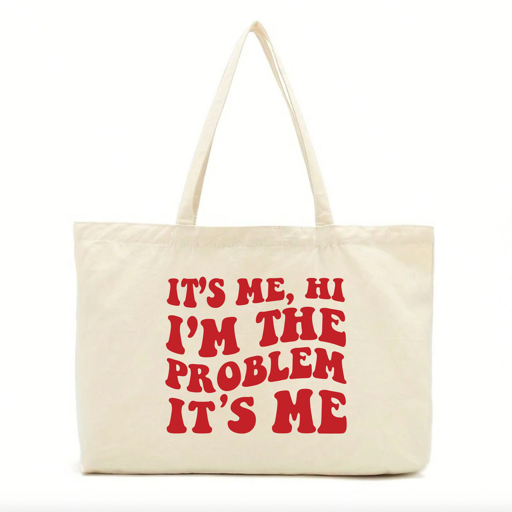 I'm The Problem Tote
