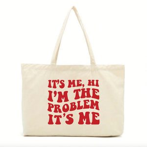 I'm The Problem Tote