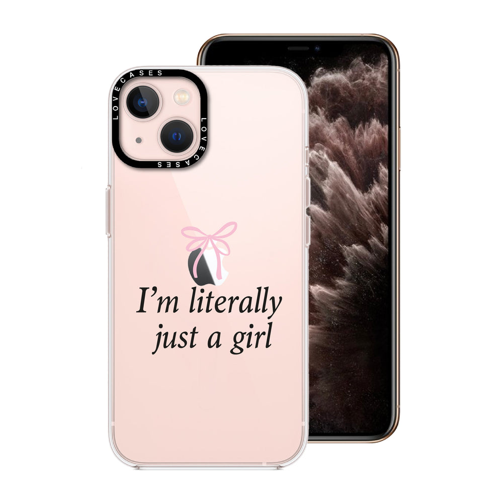 
            
                Load image into Gallery viewer, I&amp;#39;m Literally Just A Girl Premium Phone Case
            
        