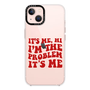 I'm The Problem Premium Phone Case