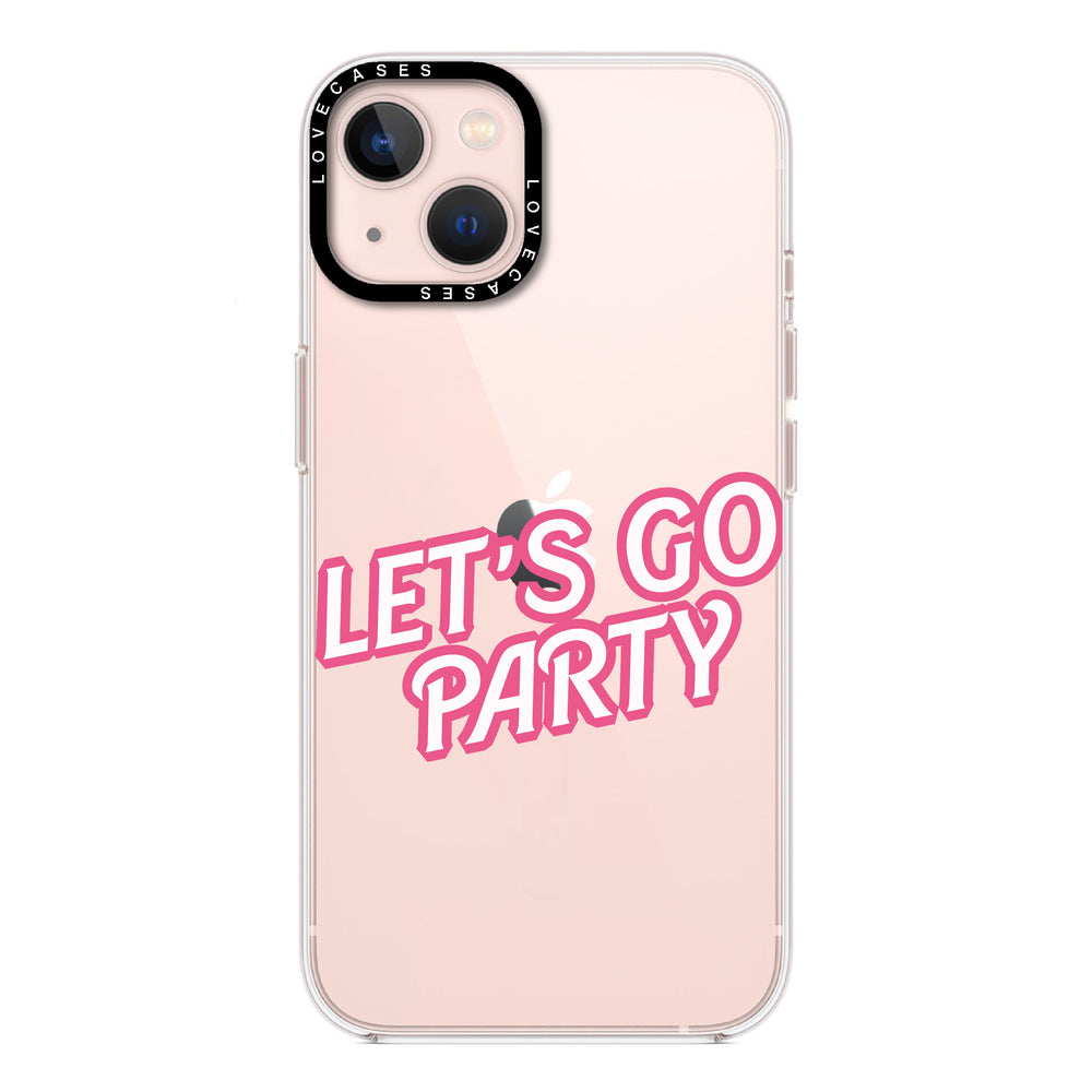 Let's Go Party Premium Phone Case