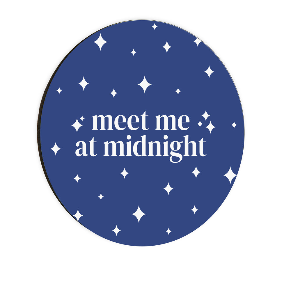 Meet Me At Midnight Circle Coaster