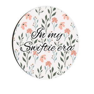 In My Swiftie Era Circle Coaster