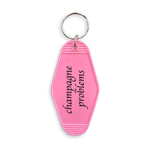 Champagne Problems Motel Keyring