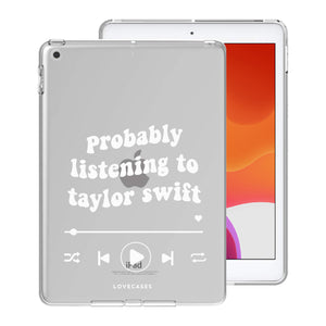 White Probably Listening to Taylor Swift iPad Case