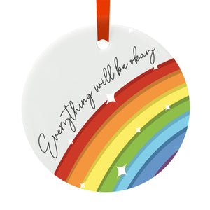 Everything Will Be Okay Hanging Decoration