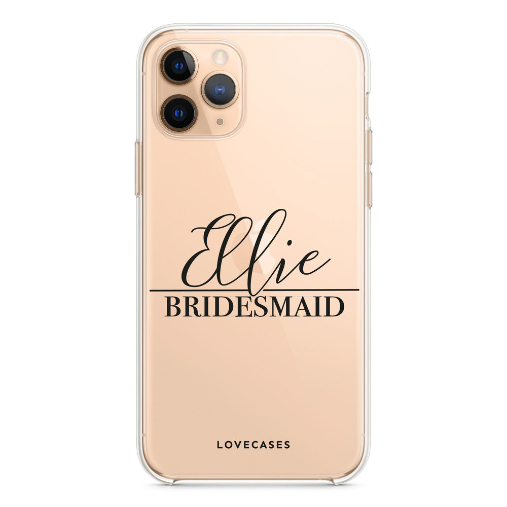 Personalised Script Bridesmaid Phone Case