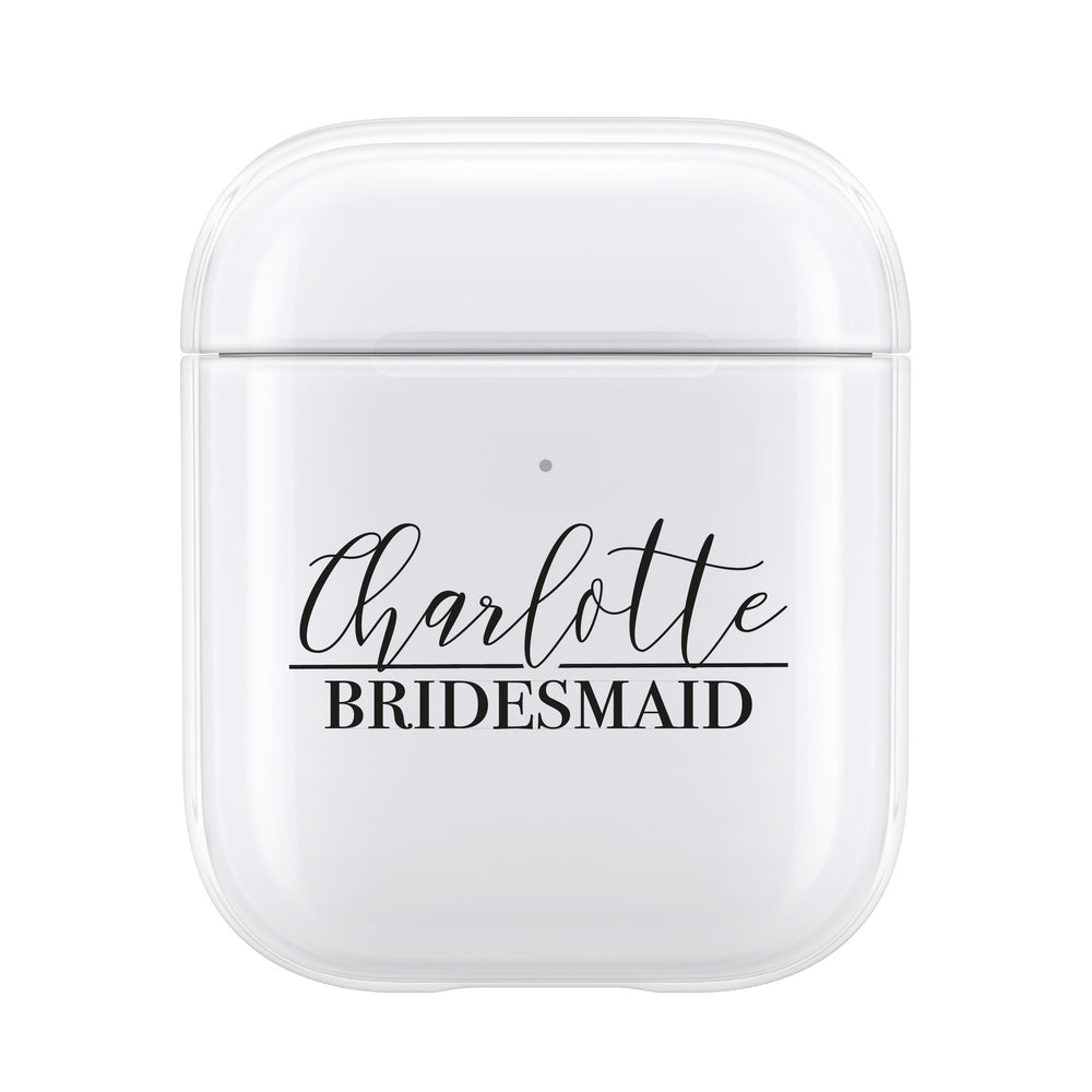 Personalised Script Bridesmaid AirPod Case