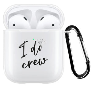 
            
                Load image into Gallery viewer, I Do Crew AirPod Case
            
        