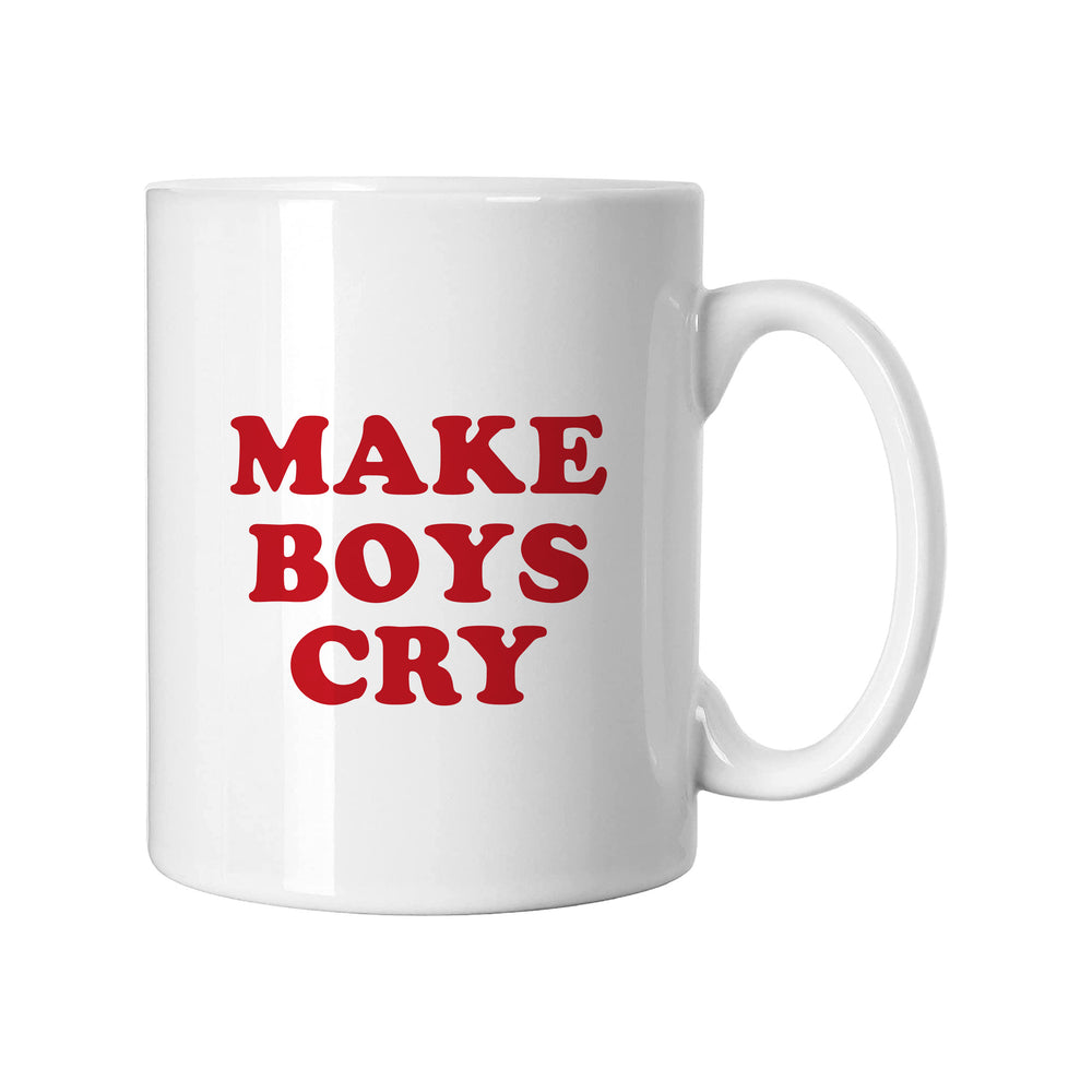 Make Boys Cry Slogan White Mug