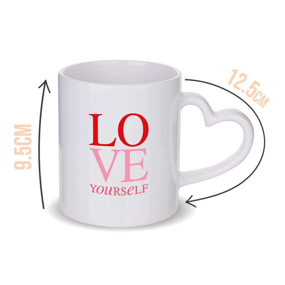 
            
                Load image into Gallery viewer, Love Yourself Heart Handle Mug
            
        