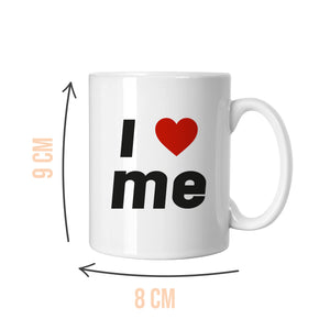 I Love Me Slogan White Mug