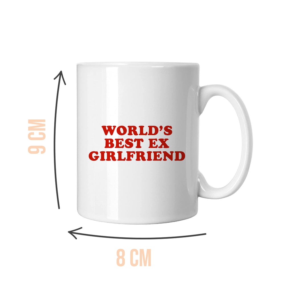 Ex Girlfriend Slogan White Mug