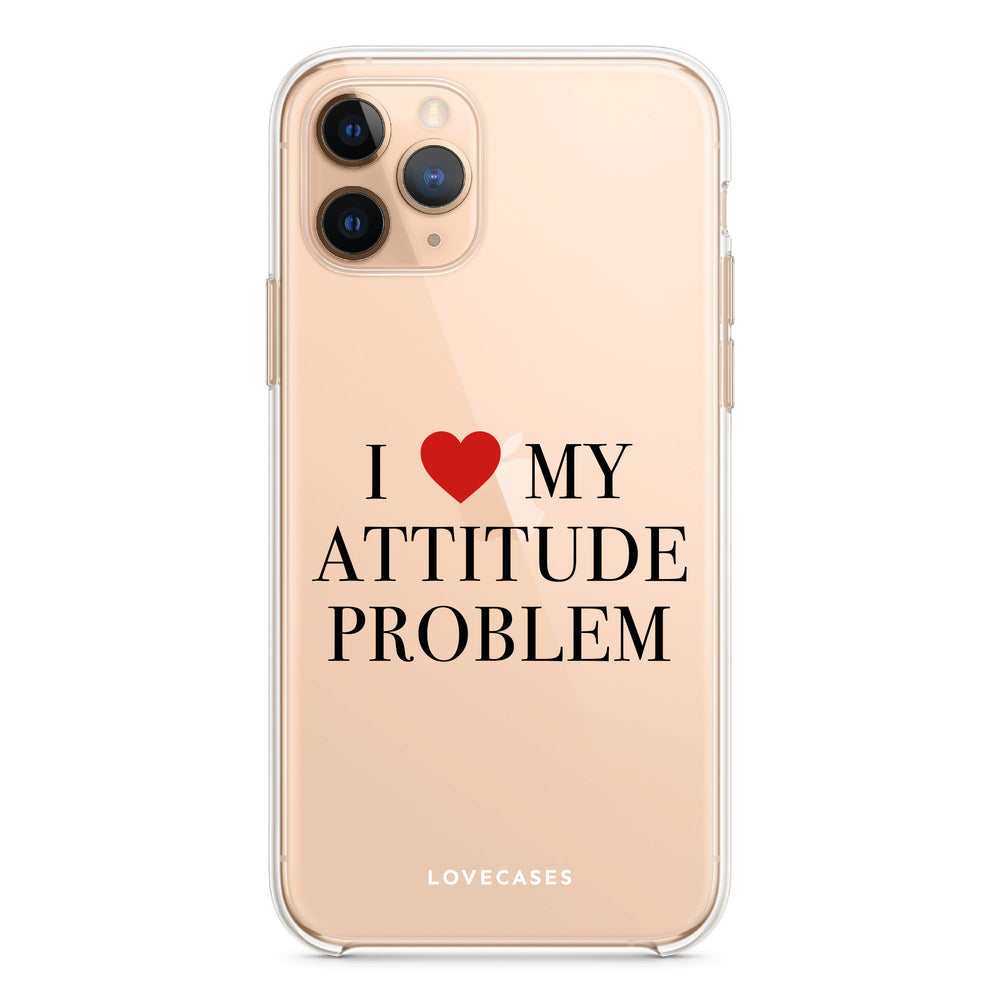 Attitude Problem Slogan Phone Case