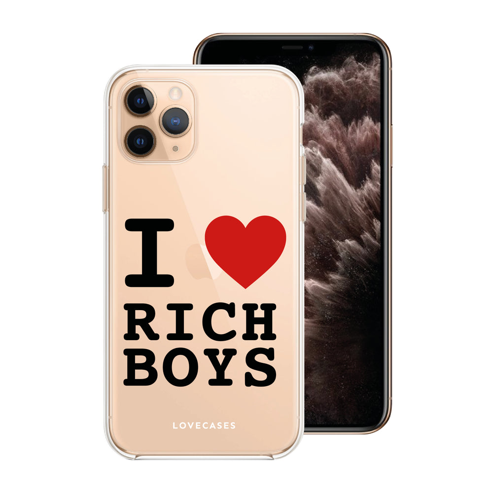 I Love Rich Boys Slogan Phone Case
