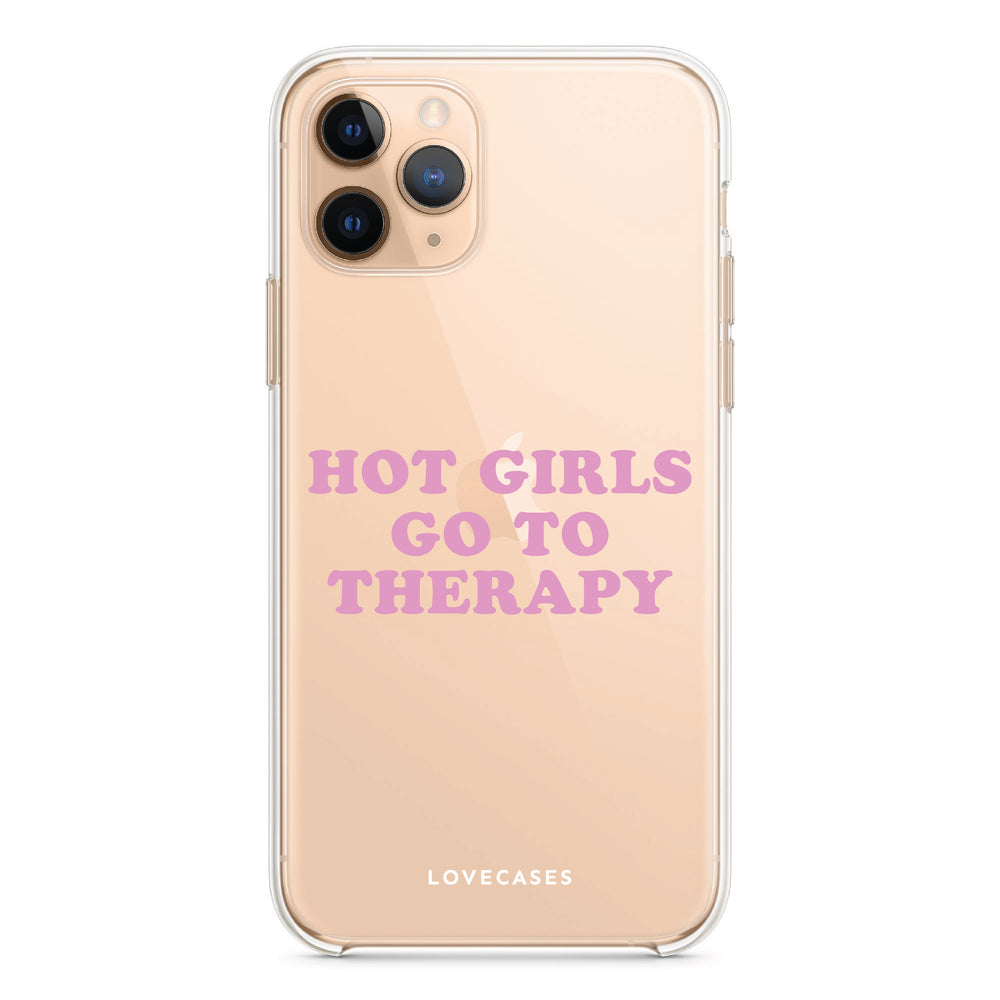 Hot Girls Slogan Phone Case