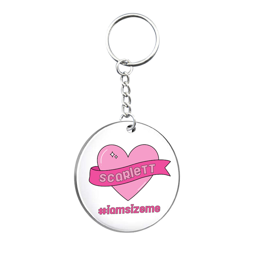 Personalised #IAMSIZEME Circle Keyring