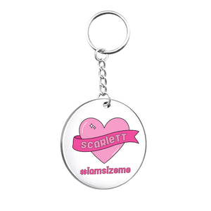 Personalised #IAMSIZEME Circle Keyring