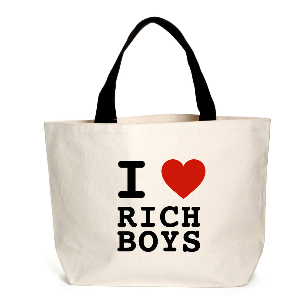 I Love Rich Boys Slogan Tote