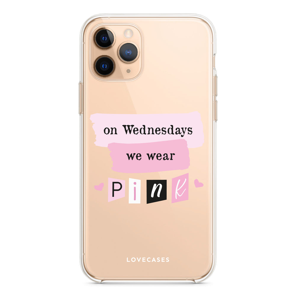 
            
                Load image into Gallery viewer, On Wednesdays We Wear Pink Phone Case
            
        
